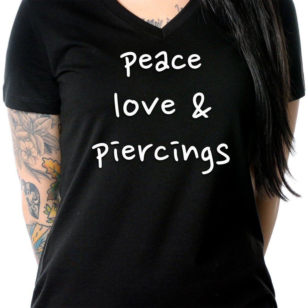 Peace Love & Piercings Black Tapered V-Neck Tee Shirt